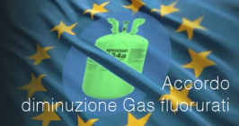 Accordo: diminuzione Gas fluorurati e sostanze che riducono lo strato di ozono Accordo: diminuzione Gas fluorurati e sostanze che riducono lo strato di ozono