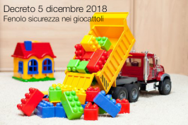 Decreto 5 dicembre 2018 | Fenolo sicurezza giocattoli
