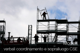 Modelli Verbali coordinamento e sopralluogo CSE