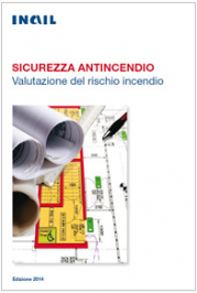 Sicurezza Antincendio: Valutazione del rischio incendio