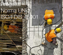 Progetto UNI - Adozione ISO/FDIS 45001