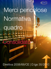 Normativa quadro Merci Pericolose | Consolidato 2021