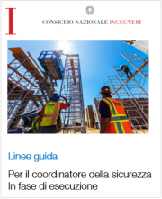 Linee guida per il coordinatore sicurezza in fase di esecuzione Linee guida per il coordinatore sicurezza in fase di esecuzione