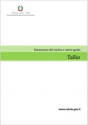Valutazione del rischio e valore guida acque - Tallio Valutazione del rischio e valore guida acque - Tallio