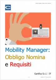 Mobility Manager: Obbligo Nomina e Requisiti Mobility Manager: Obbligo Nomina e Requisiti