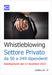 Whistleblowing: gli adempimenti dal 17 dicembre 2023