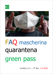 FAQ utilizzo della mascherina e nuove norme per la quarantena