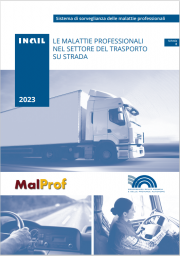 Malprof | Le malattie professionali nel settore del trasporto su strada Malprof | Le malattie professionali nel settore del trasporto su strada