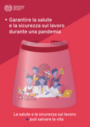 Garantire la salute e la sicurezza sul lavoro durante una pandemia 