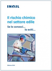 Il rischio chimico nel settore edile. Se lo conosci…lo eviti