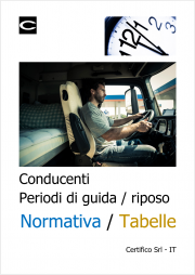 Periodi di guida e di riposo conducenti Periodi di guida e di riposo conducenti