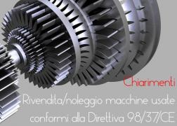 Rivendita e noleggio di macchine usate conformi alla Direttiva 98/37/CE: chiarimenti MLPS