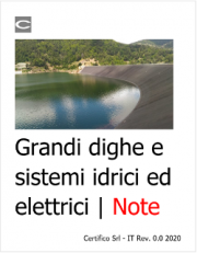 Grandi dighe e sistemi idrici ed elettrici | Note