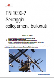 Collegamenti bullonati, modalità di serraggio in conformità alla EN 1090-2 