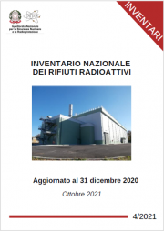 Inventario nazionale dei rifiuti radioattivi | Ed. 2021 Inventario nazionale dei rifiuti radioattivi | Ed. 2021