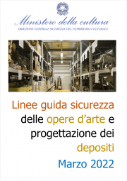 Linee guida sicurezza delle opere d’arte e progettazione dei depositi