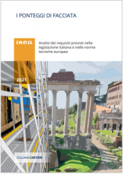 I ponteggi di facciata - Analisi requisiti legislazione italiana e norme tecniche europee