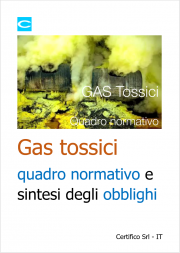 Gas tossici: quadro normativo Gas tossici: quadro normativo
