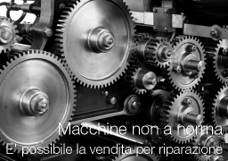 Macchine non a norma: è possibile la vendita per 