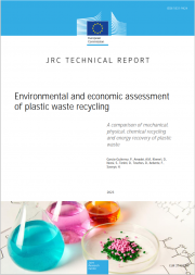 Environmental and economic assessment of plastic waste recycling