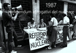 I referendum abrogativi del nucleare del 1987 I referendum abrogativi del nucleare del 1987