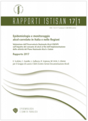 Rapporto Epidemiologia e monitoraggio alcol-correlato ISS 2017