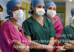 Covid-19 | Contagi sul lavoro denunciati all’INAIL: Schede regionali 31 Gennaio 2021 Covid-19 | Contagi sul lavoro denunciati all’INAIL: Schede regionali 31 Gennaio 2021