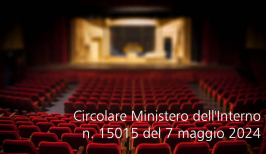 Circolare Ministero dell'Interno n. 15015 del 7 maggio 2024 