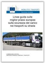 Linee guida europee sicurezza del carico Linee guida europee sicurezza del carico