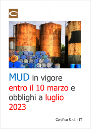 MASE: MUD in vigore entro il 10 marzo e obblighi a luglio 2023