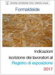 Formaldeide: Indicazione iscrizione registro di esposizione RFVG Formaldeide: Indicazione iscrizione registro di esposizione RFVG