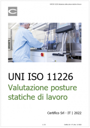 UNI ISO 11226 Valutazione delle posture statiche di lavoro UNI ISO 11226 Valutazione delle posture statiche di lavoro