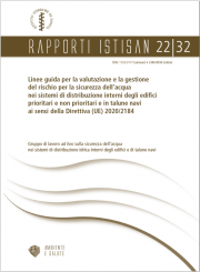 Linee guida valutazione del rischio sicurezza acqua nei sistemi di distribuzione interni degli edifici Linee guida valutazione del rischio sicurezza acqua nei sistemi di distribuzione interni degli edifici