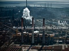 Ilva: Arcelor Mittal recede dal contratto, la lettera e rif. normativi