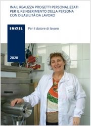 Reinserimento e integrazione lavorativa delle persone con disabilità da lavoro Reinserimento e integrazione lavorativa delle persone con disabilità da lavoro