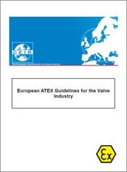 European ATEX Guidelines for the Valve Industry