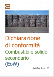 Dichiarazione di conformità combustibile solido secondario (EoW) Dichiarazione di conformità combustibile solido secondario (EoW)