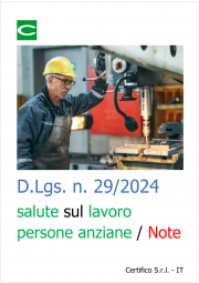 D.Lgs. n. 29/2024: salute sul lavoro di persone anziane / Note