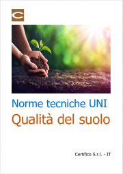 Norme tecniche UNI Qualità del suolo Norme tecniche UNI Qualità del suolo