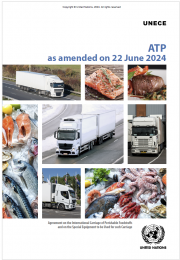 Agreement on the international carriage of perishable foodstuffs (ATP) / June 2024 Agreement on the international carriage of perishable foodstuffs (ATP) / June 2024