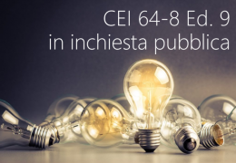 CEI 64-8 Ed. 9: in inchiesta pubblica