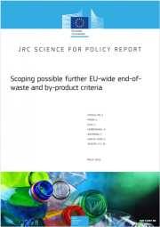 Scoping possible further EU-wide end-of-waste and by-product criteria Scoping possible further EU-wide end-of-waste and by-product criteria