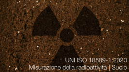 UNI ISO 18589-1:2020 Misurazione della radioattività | Suolo