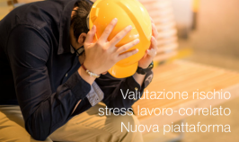 Valutazione rischio stress lavoro-correlato | Nuova piattaforma