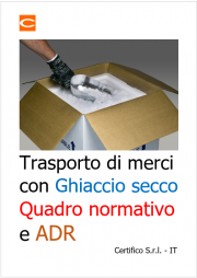 Trasporto di merci con ghiaccio secco | Quadro normativo e ADR Trasporto di merci con ghiaccio secco | Quadro normativo e ADR