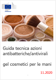 Guida tecnica azioni antibatteriche e antivirali gel cosmetici per le mani 