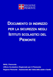 Documento di indirizzo sicurezza Istituti scolastici Documento di indirizzo sicurezza Istituti scolastici