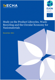 Study on the Product Lifecycles, Waste Recycling and the Circular Economy for Nanomaterials