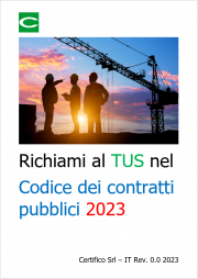 Richiami al TUS nel Codice dei contratti pubblici 2023 Richiami al TUS nel Codice dei contratti pubblici 2023