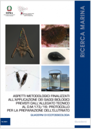 Prove ecotossicologiche sui sedimenti marini costieri da dragare riferiti al DM 173/16 Prove ecotossicologiche sui sedimenti marini costieri da dragare riferiti al DM 173/16